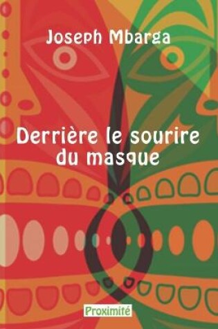 Cover of Derrière le sourire du masque