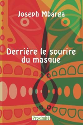 Book cover for Derrière le sourire du masque