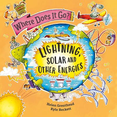 Book cover for Where Does It Go?: Lightning, Solar and Other Energies