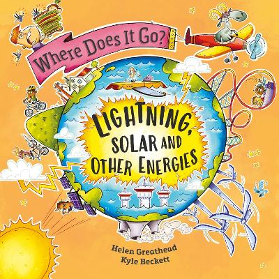 Cover of Where Does It Go?: Lightning, Solar and Other Energies