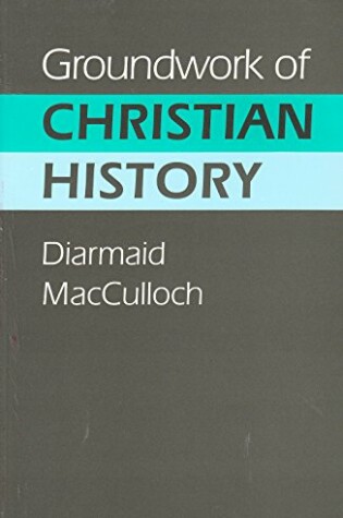 Cover of Groundwork of Christian History
