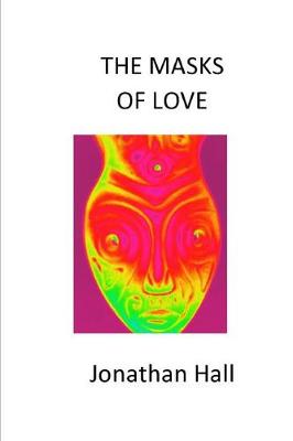Book cover for The Masks of Love