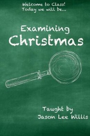 Cover of Examining Christmas