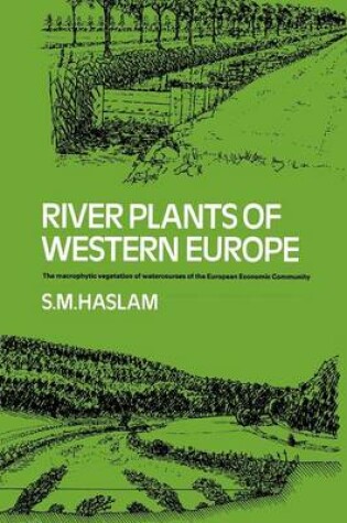 Cover of River Plants of Western Europe