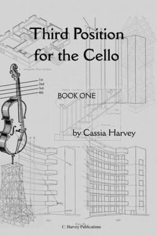 Cover of Third Position for the Cello, Book One