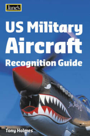 Cover of US Military Aircraft Recognition Guide