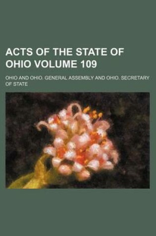 Cover of Acts of the State of Ohio Volume 109