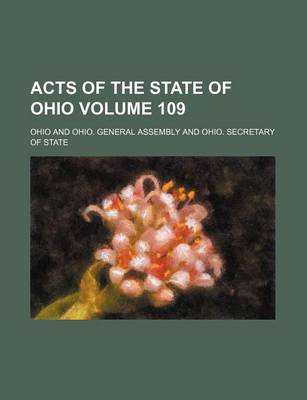 Book cover for Acts of the State of Ohio Volume 109