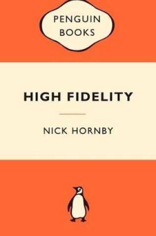 Cover of High Fidelity: Popular Penguins