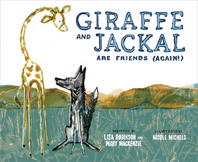 Book cover for Giraffe and Jackal Are Friends (Again!)