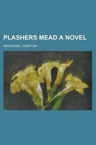 Cover of Plashers Mead a Novel