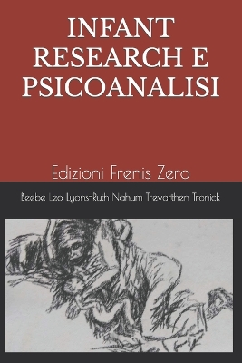 Book cover for Infant Research E Psicoanalisi