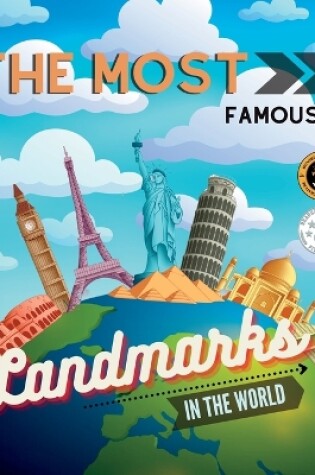 Cover of The Most Famous Landmarks in the World