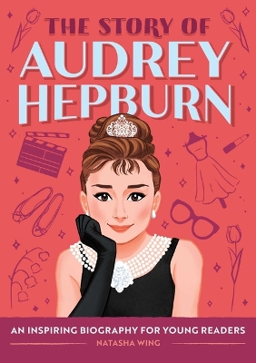 Book cover for The Story of Audrey Hepburn