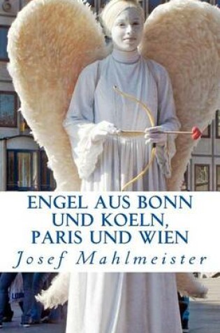 Cover of ENGEL aus Bonn und Koeln, Paris und Wien