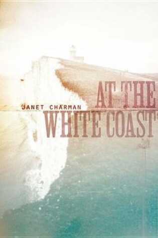 Cover of At the White Coast