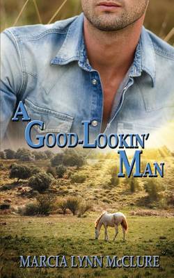 Book cover for A Good-Lookin' Man
