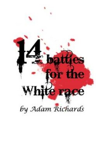 Cover of 14 Battles for the White Race