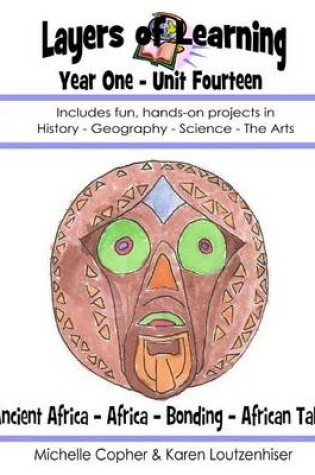 Cover of Layers of Learning Year One Unit Fourteen