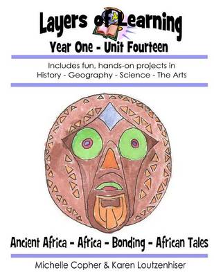 Cover of Layers of Learning Year One Unit Fourteen