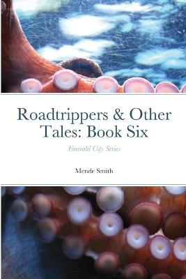 Book cover for Roadtrippers & Other Tales