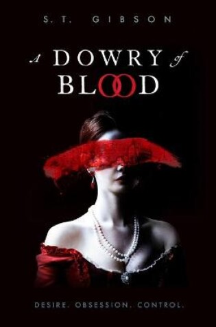 Cover of A Dowry of Blood