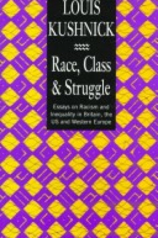 Cover of Race, Class and Struggle