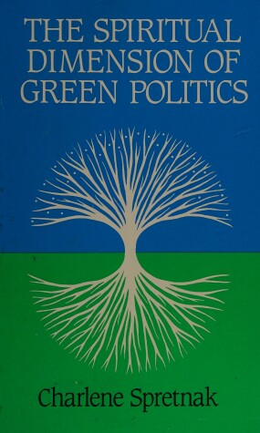Book cover for The Spiritual Dimension of Green Politics