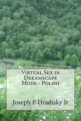 Book cover for Virtual Sex in Dreamscape Mode - Polish