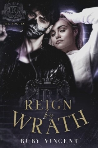 Cover of Reign By Wrath