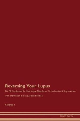 Cover of Reversing Your Lupus