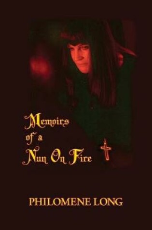Cover of Memoirs of a Nun on Fire