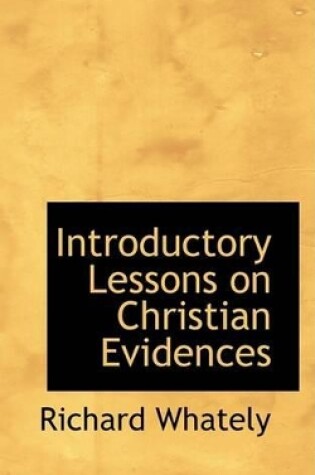 Cover of Introductory Lessons on Christian Evidences