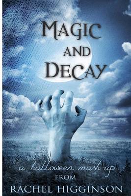 Book cover for Magic and Decay