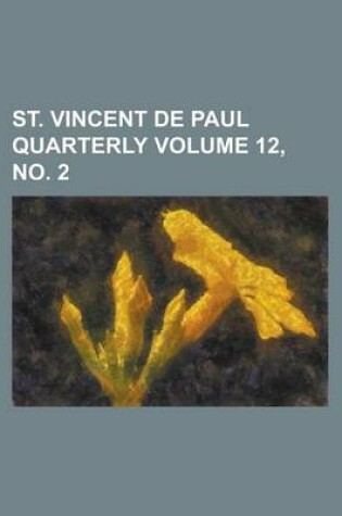 Cover of St. Vincent de Paul Quarterly Volume 12, No. 2