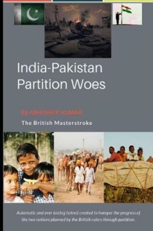 Cover of India Pakistan Partition Woes