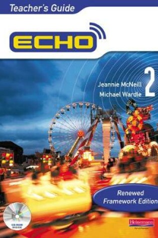 Cover of Echo 2 Teacher's Guide Renewed Framework Edition