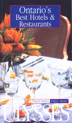 Book cover for Ontario's Best Hotels and Restaurants