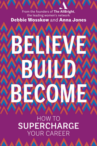 Cover of Believe. Build. Become.