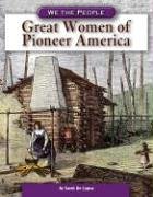 Book cover for Great Women of Pioneer America