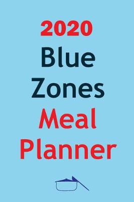 Book cover for 2020 Blue Zones Meal Planner