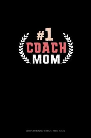 Cover of #1 Coach Mom