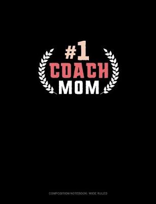 Cover of #1 Coach Mom