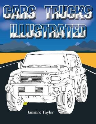 Book cover for Cars Trucks Illustrated