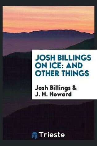 Cover of Josh Billings on Ice