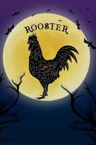 Cover of Rooster Notebook Halloween Journal