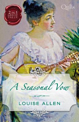 Book cover for Quills - A Seasonal Vow/His Housekeeper's Christmas Wish/His Christmas Countess