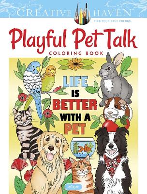 Book cover for Creative Haven Playful Pet Talk Coloring Book