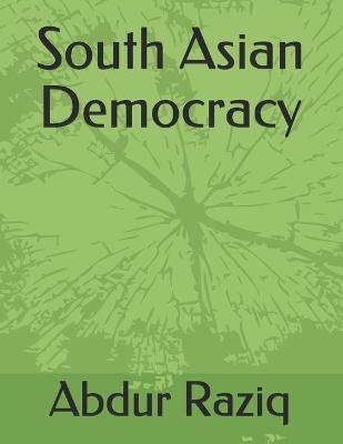 Book cover for South Asian Democracy