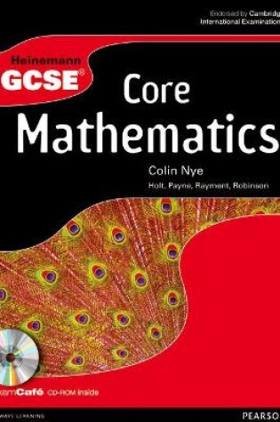 Cover of Heinemann IGCSE Core Mathematics Student Book with Exam Cafe CD